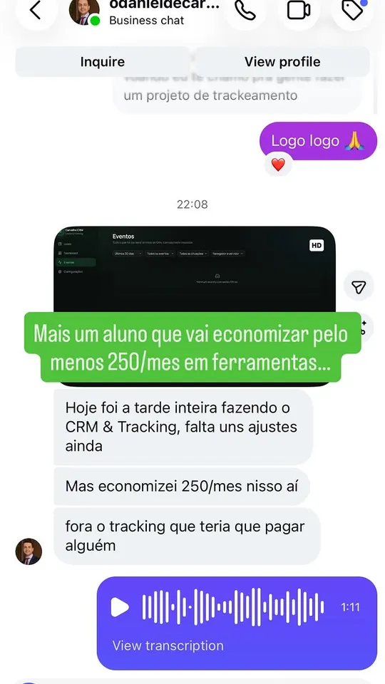 Mensagem do aluno Daniel mostrando o CRM com tracking que construiu numa tarde